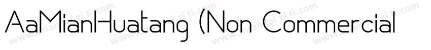 AaMianHuatang (Non Commercial Use)字体转换